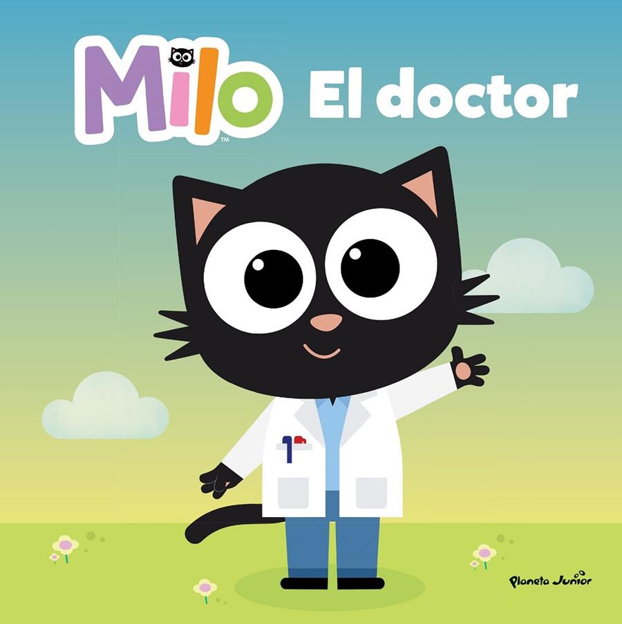 MILO. EL DOCTOR | 9788408260295 | Galatea Llibres | Llibreria online de Reus, Tarragona | Comprar llibres en català i castellà online