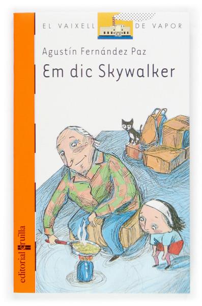 EM DIC SKYWALKER | 9788466110600 | FERNANDEZ PAZ, AGUSTIN | Galatea Llibres | Llibreria online de Reus, Tarragona | Comprar llibres en català i castellà online