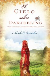 EL CIELO SOBRE DARJEELING | 9788466651240 | VOSSELER, NICOLE C. | Galatea Llibres | Librería online de Reus, Tarragona | Comprar libros en catalán y castellano online