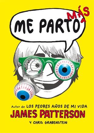 ME PARTO MÁS | 9788424654542 | PATTERSON, JAMES; GRABENSTEIN, CHRIS | Galatea Llibres | Librería online de Reus, Tarragona | Comprar libros en catalán y castellano online