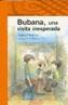 BUBANA, UNA VISITA INESPERADA | 9788420444864 | PERAMO, CARLOS | Galatea Llibres | Librería online de Reus, Tarragona | Comprar libros en catalán y castellano online