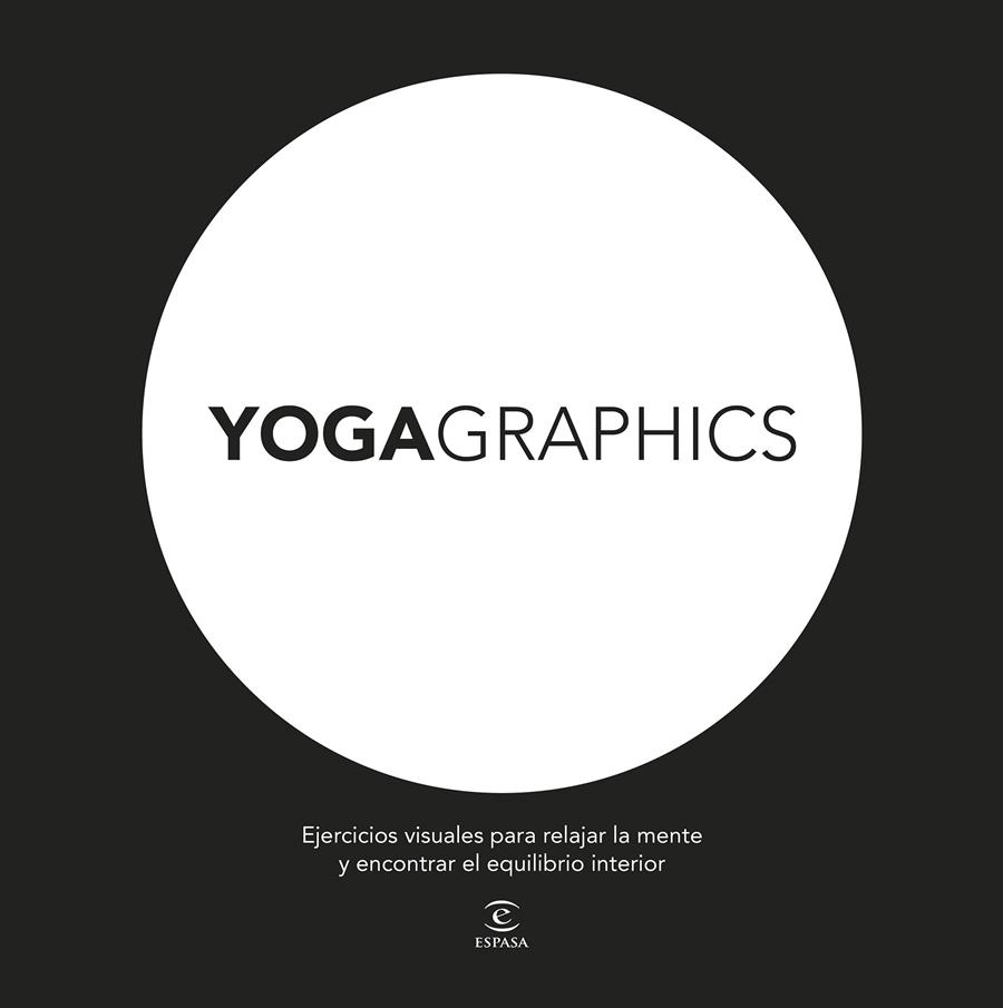 YOGAGRAPHICS | 9788467045888 | Galatea Llibres | Llibreria online de Reus, Tarragona | Comprar llibres en català i castellà online