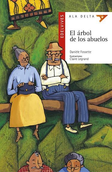 ARBOL DE LOS ABUELOS, EL | 9788426348524 | FOSSETTE, DANIELE | Galatea Llibres | Llibreria online de Reus, Tarragona | Comprar llibres en català i castellà online