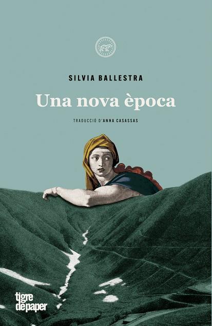 UNA NOVA ÈPOCA | 9788418705090 | BALLESTRA, SILVIA | Galatea Llibres | Llibreria online de Reus, Tarragona | Comprar llibres en català i castellà online