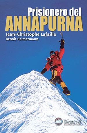 PRISIONERO DEL ANNAPURNA | 9788496192669 | LAFAILLE, JEAN-CHRISTOPHE | Galatea Llibres | Llibreria online de Reus, Tarragona | Comprar llibres en català i castellà online