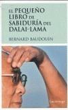 PEQUEÑO LIBRO DE SABIDURIA DEL DALAI-LAMA | 9788489957725 | BAUDOUIN, BERNARD | Galatea Llibres | Llibreria online de Reus, Tarragona | Comprar llibres en català i castellà online