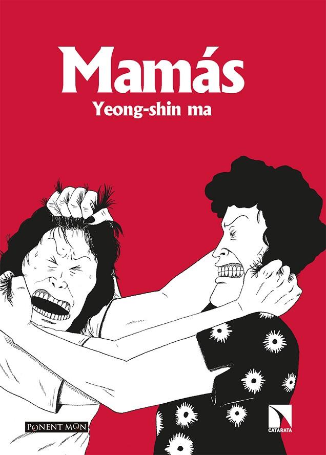 MAMÁS | 9788418309472 | MA, YEONG-SHIN | Galatea Llibres | Llibreria online de Reus, Tarragona | Comprar llibres en català i castellà online