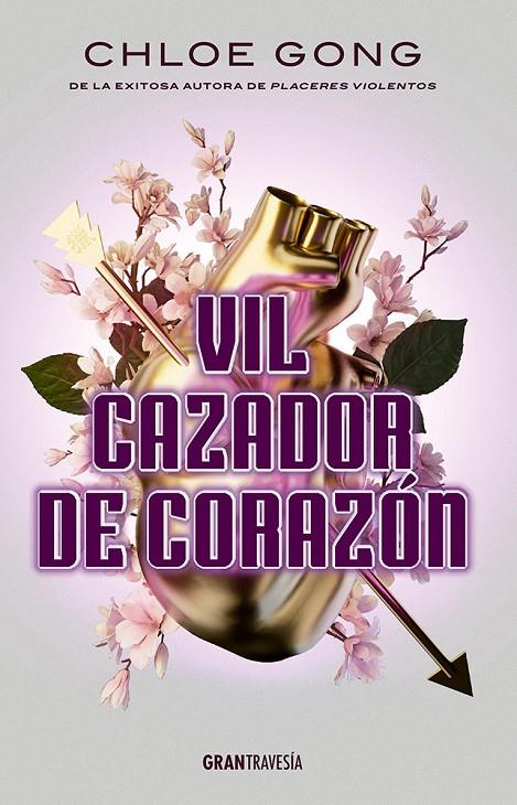 VIL CAZADOR DE CORAZÓN | 9788412725971 | GONG, CHLOE | Galatea Llibres | Llibreria online de Reus, Tarragona | Comprar llibres en català i castellà online