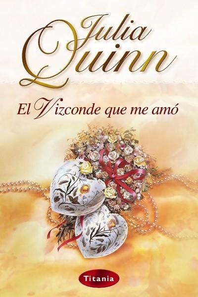 VIZCONDE QUE ME AMO, EL | 9788495752512 | QUINN, JULIA | Galatea Llibres | Llibreria online de Reus, Tarragona | Comprar llibres en català i castellà online