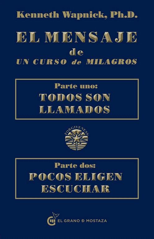 MENSAJE DE UN CURSO DE MILAGROS | 9788493931117 | WAPNICK, KENNETH | Galatea Llibres | Llibreria online de Reus, Tarragona | Comprar llibres en català i castellà online