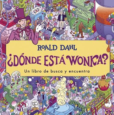 DÓNDE ESTÁ WONKA? | 9788419507341 | Galatea Llibres | Llibreria online de Reus, Tarragona | Comprar llibres en català i castellà online