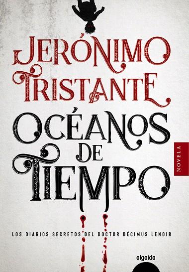 OCÉANOS DE TIEMPO | 9788491899068 | TRISTANTE, JERÓNIMO | Galatea Llibres | Llibreria online de Reus, Tarragona | Comprar llibres en català i castellà online