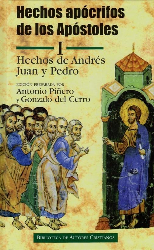 HECHOS APOCRITOS DE LOS APOSTOLES (HECHOS ANDRES,JUAN Y PEDR | 9788479147174 | VARIOS AUTORES | Galatea Llibres | Librería online de Reus, Tarragona | Comprar libros en catalán y castellano online