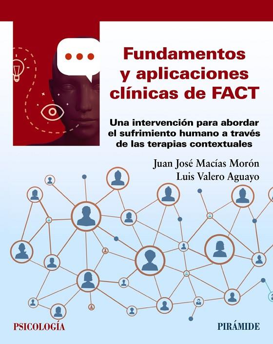 FUNDAMENTOS Y APLICACIONES CLÍNICAS DE FACT | 9788436844122 | MACÍAS MORÓN, JUAN JOSÉ/VALERO AGUAYO, LUIS | Galatea Llibres | Llibreria online de Reus, Tarragona | Comprar llibres en català i castellà online