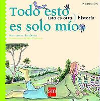 TODO ESTO ES SOLO MIO | 9788434886551 | AAVV | Galatea Llibres | Llibreria online de Reus, Tarragona | Comprar llibres en català i castellà online