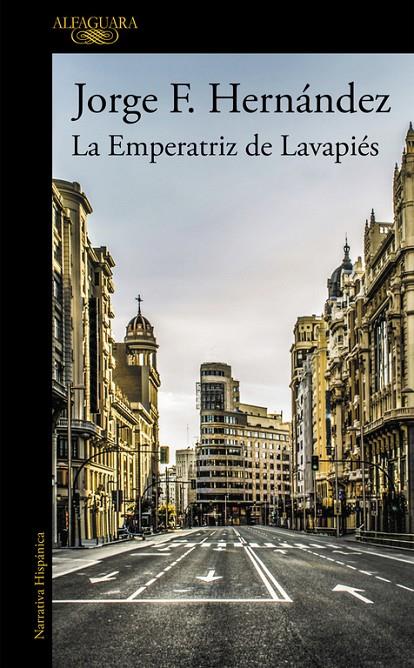 LA EMPERATRIZ DE LAVAPIÉS | 9788420429595 | HERNANDEZ, JORGE F. | Galatea Llibres | Llibreria online de Reus, Tarragona | Comprar llibres en català i castellà online