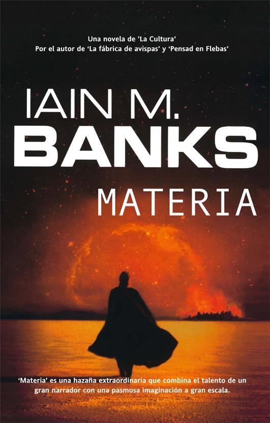 MATERIA | 9788498005905 | BANKS, IAIN M. | Galatea Llibres | Llibreria online de Reus, Tarragona | Comprar llibres en català i castellà online