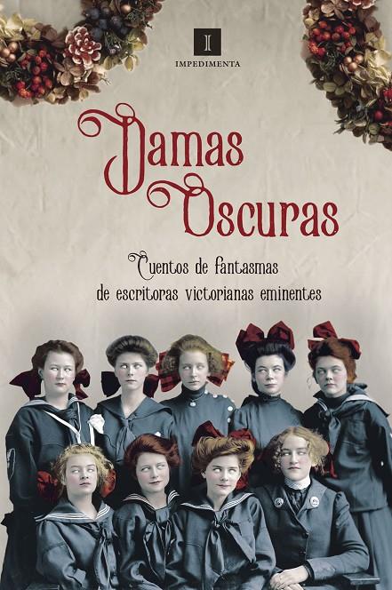 DAMAS OSCURAS | 9788417115302 | BRONTE, CHARLOTTE/GASKELL, ELIZABETH/MULOCK, DINAH/CROWE, CATHERINE/BRADDON, MARY ELIZABETH/MULHOLLA | Galatea Llibres | Llibreria online de Reus, Tarragona | Comprar llibres en català i castellà online