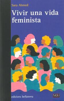 VIVIR UNA VIDA FEMINISTA | 9788472908956 | AHMED, SARA | Galatea Llibres | Llibreria online de Reus, Tarragona | Comprar llibres en català i castellà online