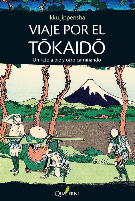 VIAJE POR EL TOKAIDO | 9788494180200 | JIPPENSHA, IKKU | Galatea Llibres | Llibreria online de Reus, Tarragona | Comprar llibres en català i castellà online