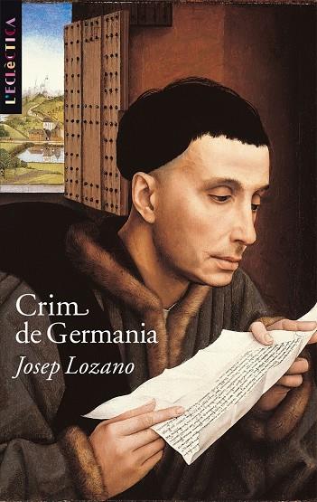 CRIM DE GERMANIA | 9788498240214 | LOZANO, JOSEP | Galatea Llibres | Llibreria online de Reus, Tarragona | Comprar llibres en català i castellà online