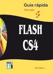 FLASH CS4 GUÍA RÁPIDA PASO A PASO | 9788496897809 | BLANCO, JAIME | Galatea Llibres | Llibreria online de Reus, Tarragona | Comprar llibres en català i castellà online