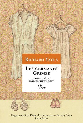 GERMANES GRIMES, LES | 9788484375036 | YATES, RICHARD | Galatea Llibres | Llibreria online de Reus, Tarragona | Comprar llibres en català i castellà online