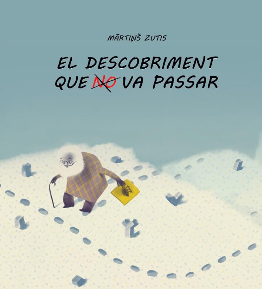 EL DESCOBRIMENT QUE NO VA PASSAR | 9788418232213 | ZUTIS, MARTINŠ | Galatea Llibres | Llibreria online de Reus, Tarragona | Comprar llibres en català i castellà online