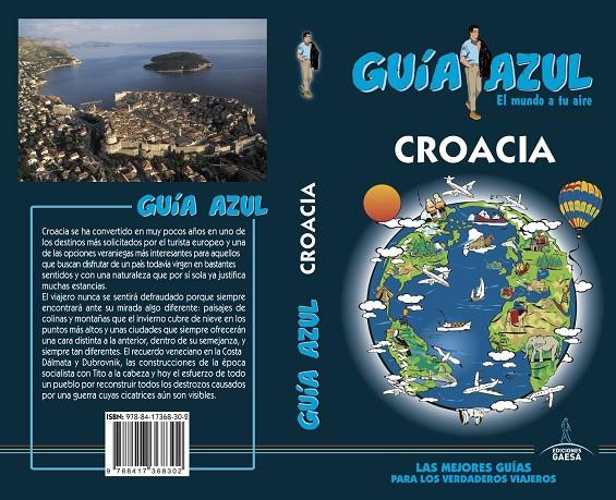 CROACIA GUIA AZUL 2018 | 9788417368302 | INGELMO, ÁNGEL/YUSTE, ENRIQUE | Galatea Llibres | Llibreria online de Reus, Tarragona | Comprar llibres en català i castellà online