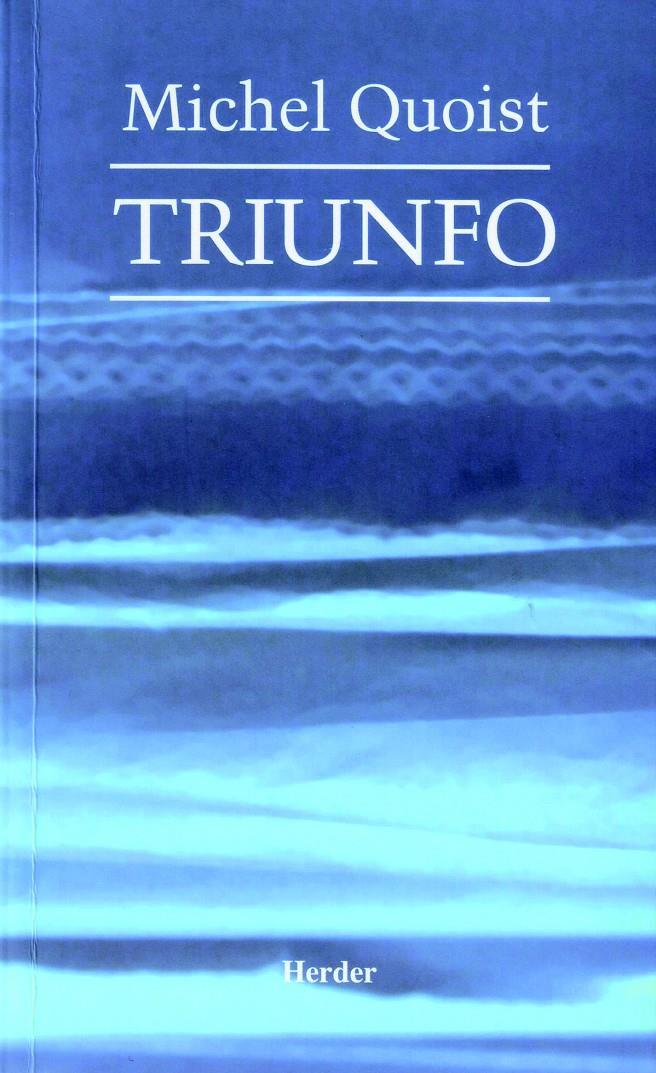 TRIUNFO | 9788425412967 | QUOIST, MICHEL | Galatea Llibres | Llibreria online de Reus, Tarragona | Comprar llibres en català i castellà online