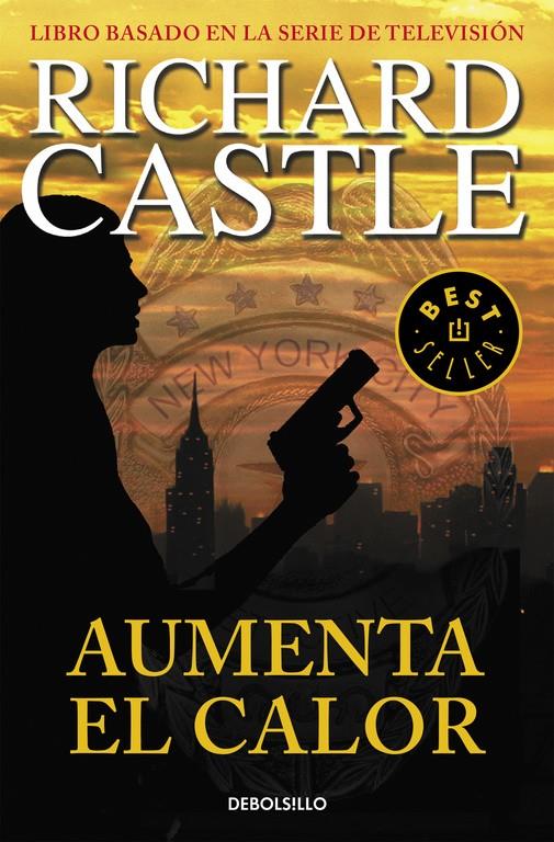 AUMENTA EL CALOR (CASTLE, 3) | 9788490628416 | CASTLE, RICHARD | Galatea Llibres | Llibreria online de Reus, Tarragona | Comprar llibres en català i castellà online