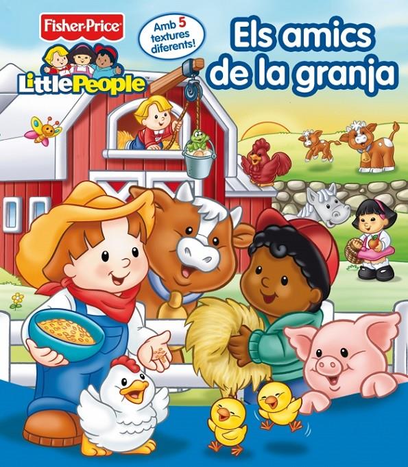 AMICS DE LA GRANJA, ELS (LITTLE PEOPLE) | 9788448830625 | Galatea Llibres | Librería online de Reus, Tarragona | Comprar libros en catalán y castellano online