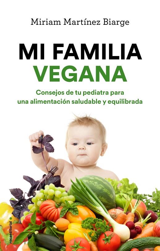 MI FAMILIA VEGANA | 9788417092993 | MARTÍNEZ BIARGE, MIRIAM | Galatea Llibres | Llibreria online de Reus, Tarragona | Comprar llibres en català i castellà online