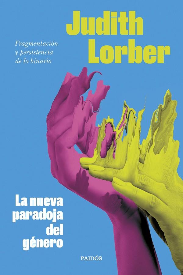 LA NUEVA PARADOJA DEL GÉNERO | 9788449340628 | LORBER, JUDITH | Galatea Llibres | Llibreria online de Reus, Tarragona | Comprar llibres en català i castellà online