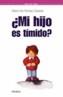 MI HIJO ES TIMIDO? | 9788436818765 | MONJAS CASARES, MARIA INES | Galatea Llibres | Llibreria online de Reus, Tarragona | Comprar llibres en català i castellà online