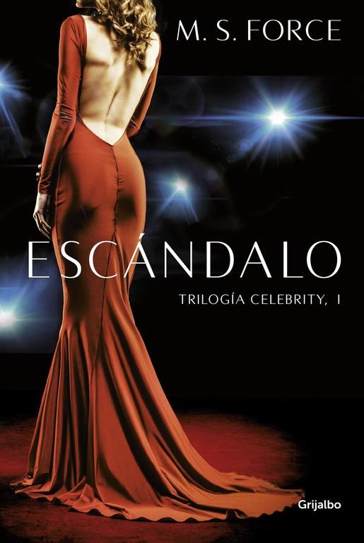 ESCÁNDALO (CELEBRITY 1) | 9788425354885 | FORCE, M. S. | Galatea Llibres | Llibreria online de Reus, Tarragona | Comprar llibres en català i castellà online