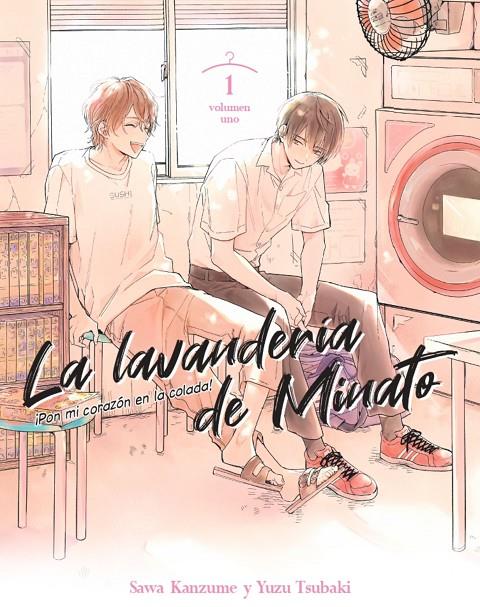 LA LAVANDERÍA DE MINATO 1 | 9788411403740 | TSUBAKI, YUZU/KANZUME, SAWA | Galatea Llibres | Llibreria online de Reus, Tarragona | Comprar llibres en català i castellà online