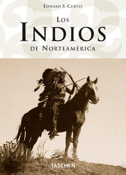 INDIOS DE NORTEAMERICA, LOS | 9783822847718 | CURTIS, EDWARD | Galatea Llibres | Llibreria online de Reus, Tarragona | Comprar llibres en català i castellà online