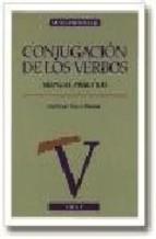 CONJUGACION DE LOS VERBOS | 9788476408919 | SUAZO PASCUAL, GUILLERMO | Galatea Llibres | Llibreria online de Reus, Tarragona | Comprar llibres en català i castellà online