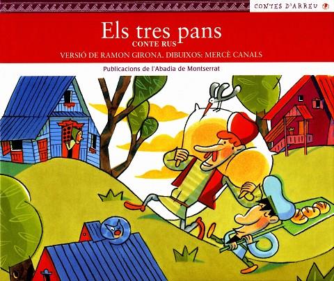 TRES PANS, ELS | 9788484156192 | GIRONA, RAMON | Galatea Llibres | Librería online de Reus, Tarragona | Comprar libros en catalán y castellano online