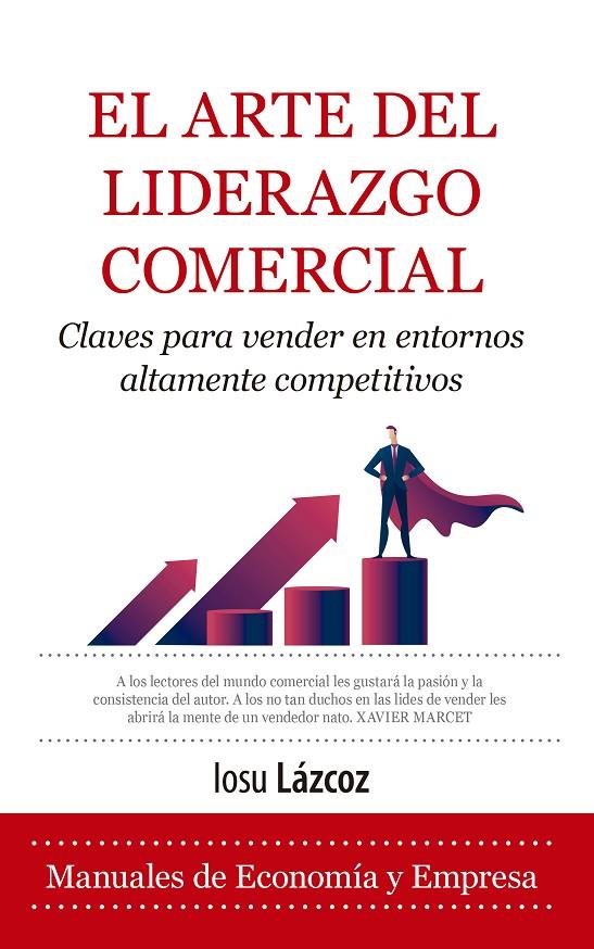 EL ARTE DEL LIDERAZGO COMERCIAL | 9788410521841 | LÁZCOZ, IOSU | Galatea Llibres | Llibreria online de Reus, Tarragona | Comprar llibres en català i castellà online