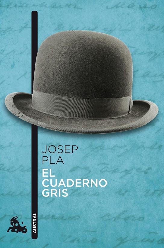 EL CUADERNO GRIS | 9788423346707 | PLA, JOSEP | Galatea Llibres | Llibreria online de Reus, Tarragona | Comprar llibres en català i castellà online