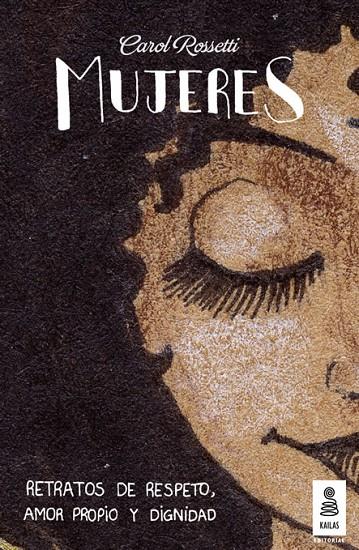 MUJERES | 9788416023455 | ROSSETTI, CAROL | Galatea Llibres | Llibreria online de Reus, Tarragona | Comprar llibres en català i castellà online