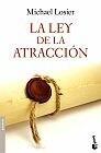 LEY DE LA ATRACCIÓN, LA | 9788408090236 | LOSIER, MICHAEL | Galatea Llibres | Llibreria online de Reus, Tarragona | Comprar llibres en català i castellà online