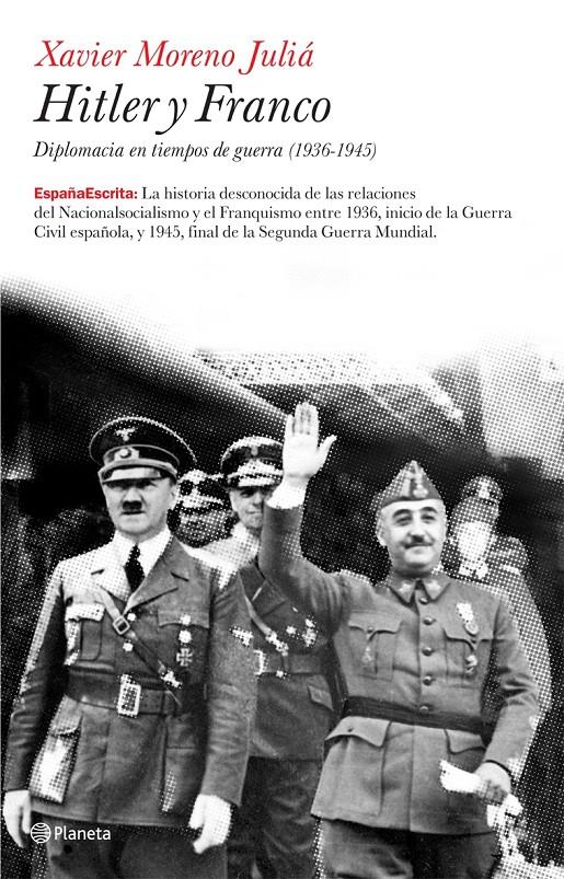 HITLER Y FRANCO | 9788408073826 | MORENO JULIA, XAVIER | Galatea Llibres | Llibreria online de Reus, Tarragona | Comprar llibres en català i castellà online