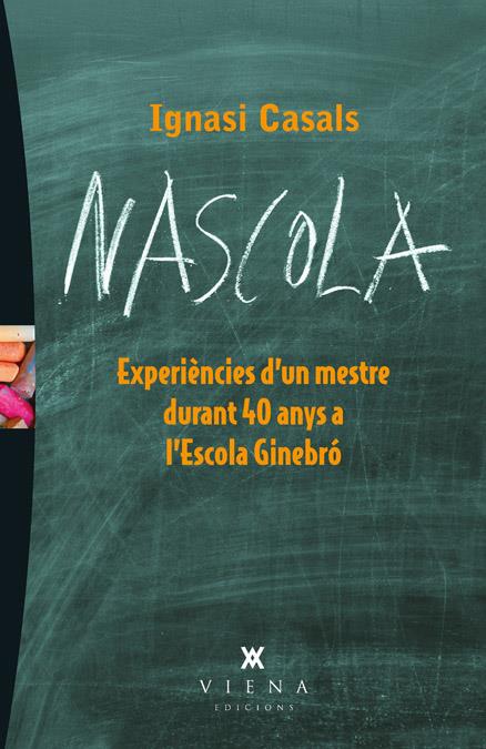 NASCOLA | 9788483307519 | CASALS, IGNASI | Galatea Llibres | Librería online de Reus, Tarragona | Comprar libros en catalán y castellano online