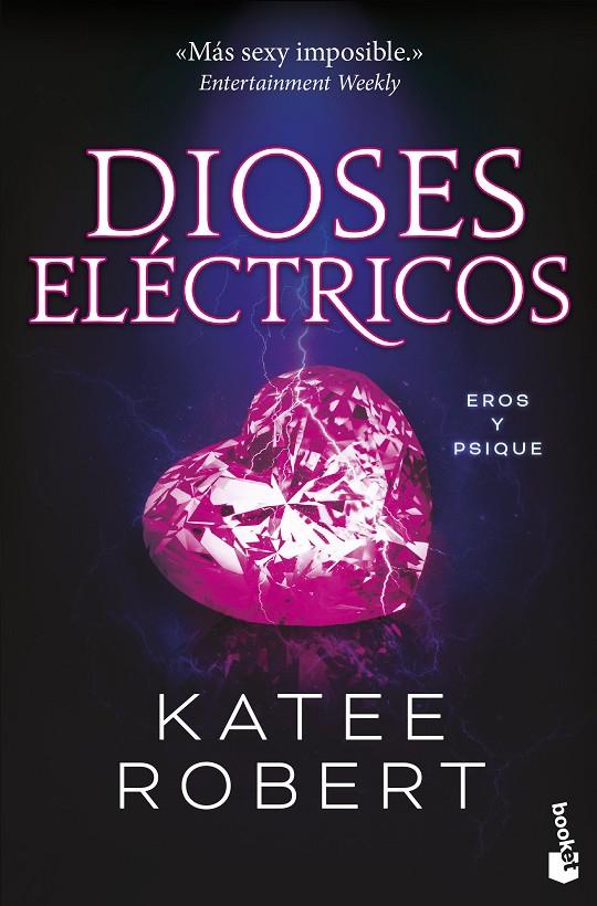 DIOSES ELÉCTRICOS (ELECTRIC IDOL) | 9788427052789 | ROBERT, KATEE | Galatea Llibres | Llibreria online de Reus, Tarragona | Comprar llibres en català i castellà online