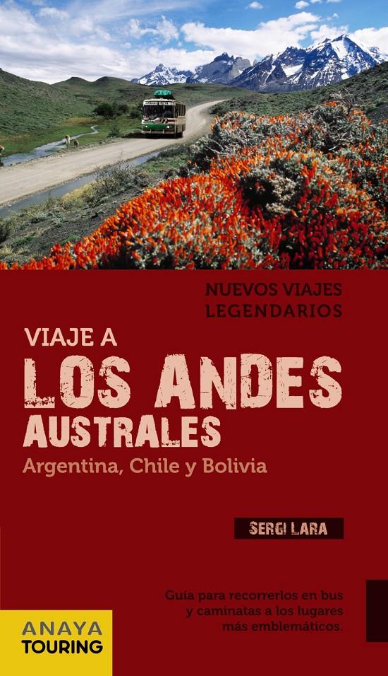 VIAJE A LOS ANDES AUSTRALES | 9788499354132 | LARA GARCÍA, SERGI | Galatea Llibres | Librería online de Reus, Tarragona | Comprar libros en catalán y castellano online