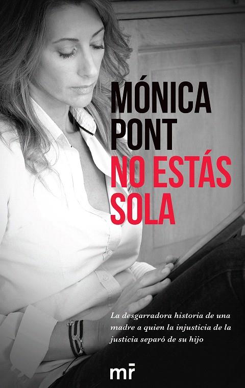 NO ESTÁS SOLA | 9788416253678 | PONT SÁNCHEZ, MONICA | Galatea Llibres | Llibreria online de Reus, Tarragona | Comprar llibres en català i castellà online