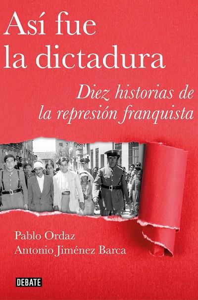 ASÍ FUE LA DICTADURA | 9788499928883 | ORDAZ, PABLO/JIMÉNEZ BARCA, ANTONIO | Galatea Llibres | Llibreria online de Reus, Tarragona | Comprar llibres en català i castellà online